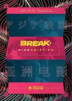 break+: cine asiatico-9788417649760