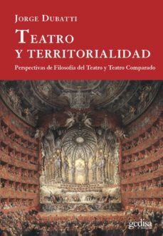 teatro y territorialidad (ebook)-jorge dubatti-9788417690960
