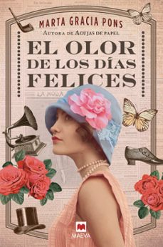 el olor de los dias felices-9788417708160