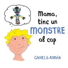mama, tinc un monstre al cap-9788417736460