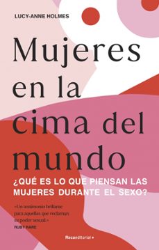 mujeres en la cima del mundo-lucy anne holmes-9788417821760