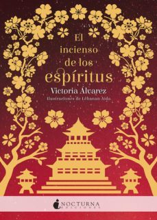 el incienso de los espiritus (ebook)-victoria alvarez-9788417834760