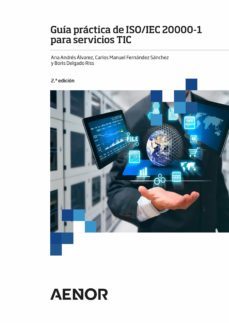 guia practica de iso/iec 20000-1 para servicios tic-ana andres alvarez-9788417891060
