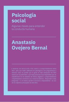 psicologia social (ne) algunas claves para entender la conducta h umana-anastasio ovejero bernal-9788417893460