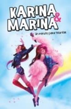 karina &amp; marina 2 - un minuto para triunfar (ebook)-9788417922160