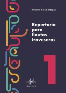 repertorio para flautas traveseras 1-roberto mateo villegas-9788417953560