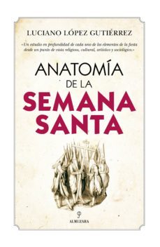 anatomia de la semana santa-9788417954260