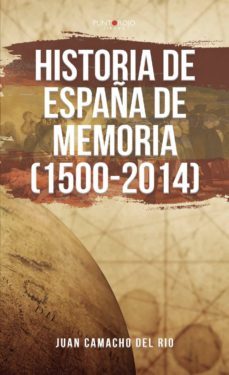 historia de españa de memoria (1500-2014) (ebook)-9788418031960