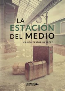 la estacion del medio (ebook)-marisa pastor barbero-9788418035760