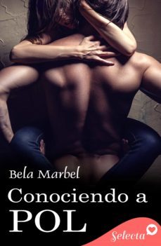 conociendo a pol (ebook)-9788418122460