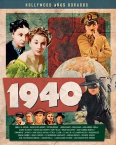 hollywood años dorados: 1940-victor arribas-fernando rodriguez lafuente-9788418181160