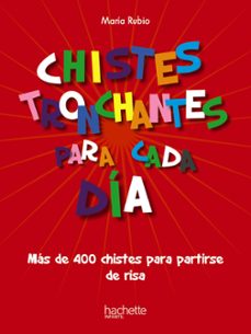 chistes tronchantes para cada dia-maria rubio-9788418182860