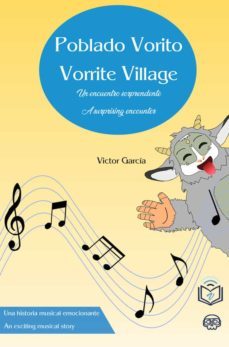 poblado vorito (un encuentro sorprendente) / vorrite village-victor jesus garcia hernandez-9788418383960