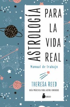 astrologia para la vida real. manual de trabajo-9788418531460