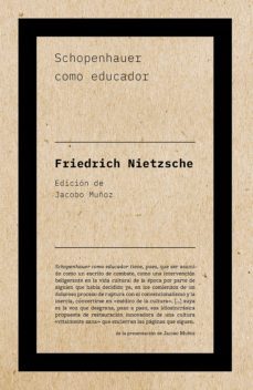 schopenhauer como educador (ebook)-friedrich nietzsche-9788418546860