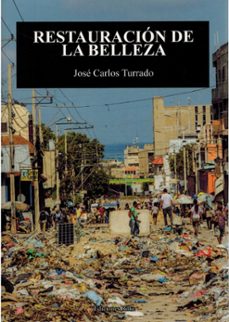 restauracion de la belleza-jose carlos turrado-9788418566660