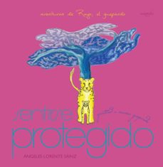 aventuras de rayo, el guepardo. sentirse protegido-angeles lorente sainz-9788418587160