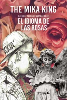 el idioma de las rosas-the mika king-9788418675560