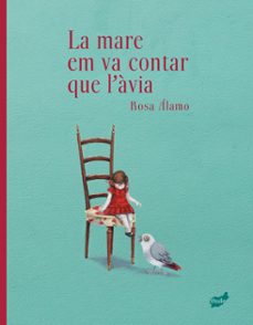 la mare em va contar que l avia-rosa alamo-9788418702860