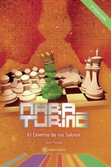 mara turing 4: el dilema de los sabios-javier padilla-9788418720260