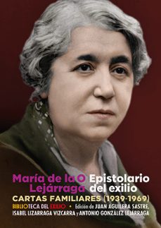epistolario del exilio: cartas familiares (1939-1969)-9788418818660
