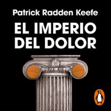 el imperio del dolor-patrick radden keefe-9788418897160