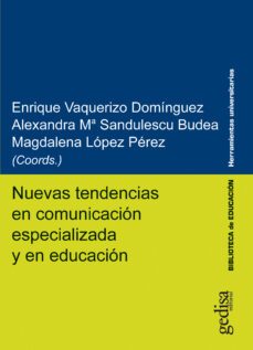nuevas tendencias en comunicacion especializada y en educacion-9788418914560