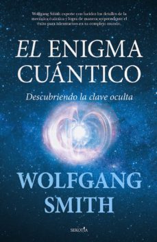 el enigma cuantico (ebook)-wolfgang smith-9788418952760