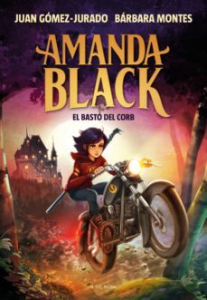 amanda black 7 - el bastó del corb (ebook)-juan gomez jurado-barbara montes-9788419048660