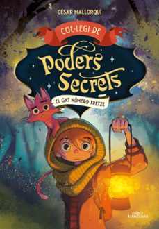 col·legi de poders secrets 1 - el gat numero 13-cesar mallorqui-9788419191960