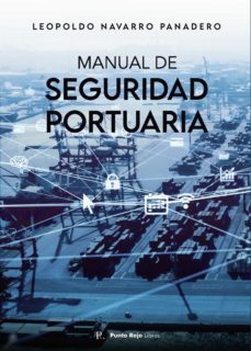 manual de seguridad portuaria (ebook)-leopoldo navarro panadero-9788419225160