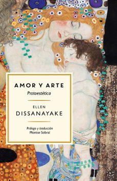 amor y arte-ellen dissanayake-9788419243560