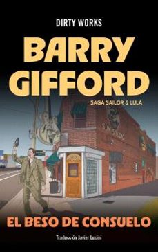 el beso de consuelo (serie sailor & lula 5)-barry gifford-9788419288660