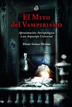 el mito del vampirismo-9788419293060