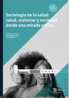 sociologia de la salud: salud, malestar y sociedad desde una mirada critica-9788419376060