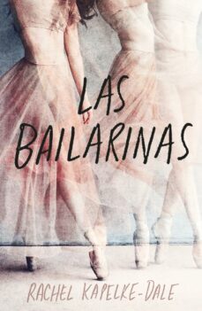 las bailarinas (ebook)-rachel kapelke dale-9788419413260