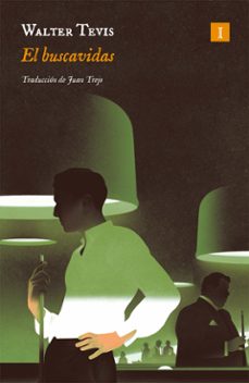 el buscavidas (ebook)-walter tevis-9788419581860