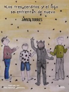 los tres cerditos y el lobo se enfrentan de  nuevo-9788419938060
