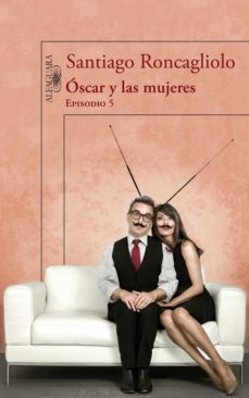 oscar y las mujeres (episodio 5) (ebook)-9788420413860