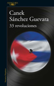 33 revoluciones (ebook)-canek sanchez guevara-9788420423760