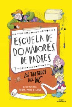 escuela de domadores de padres 1 - los tratados del wc (ebook)-9788420440460