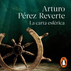 la carta esférica-arturo perez reverte-9788420461960