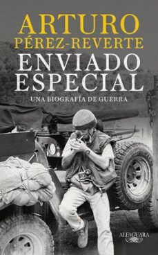enviado especial (ebook)-arturo perez reverte-9788420470160
