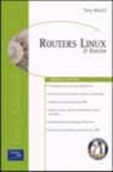 routers linux (2ª ed)-tony mancyl-9788420536460