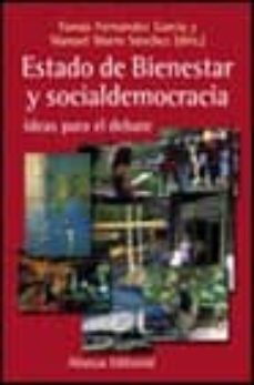 estado de bienestar y socialdemocracia: ideas para el debate-9788420644660