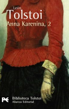 anna karenina, 2 (2ª ed) (biblioteca tolstoi)-leon tolstoi-9788420650760