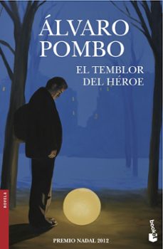 el temblor del heroe-alvaro pombo-9788423345960