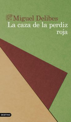 la caza de la perdiz roja (ebook)-miguel delibes-9788423357260