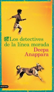 los detectives de la linea morada (ebook)-deepa anappara-9788423358960