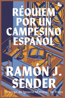 Réquiem por un campesino español - Ramon J. Sender